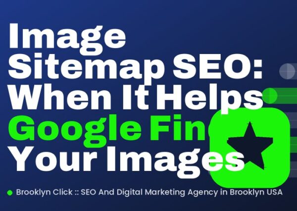 Image Sitemap SEO: When It Helps Google Find Your Images
